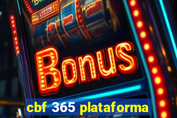 cbf 365 plataforma