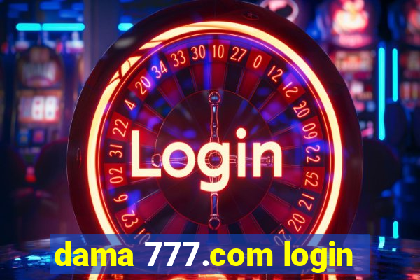 dama 777.com login