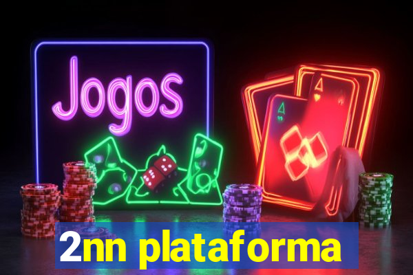 2nn plataforma