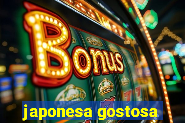 japonesa gostosa