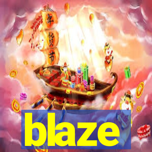 blaze