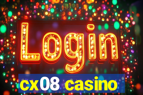 cx08 casino