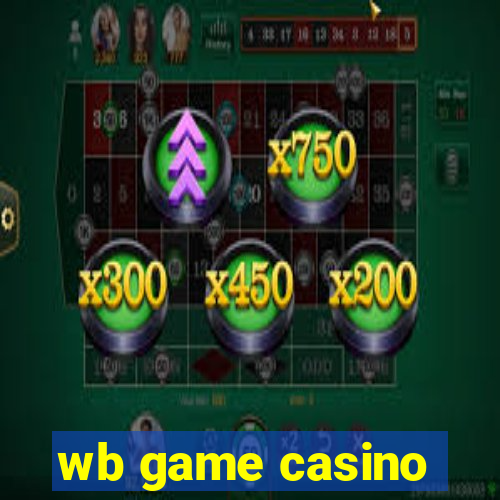 wb game casino