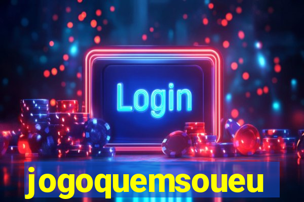 jogoquemsoueu