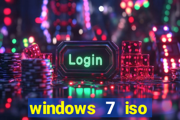 windows 7 iso download 64 bits