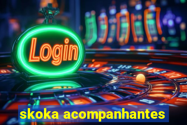 skoka acompanhantes