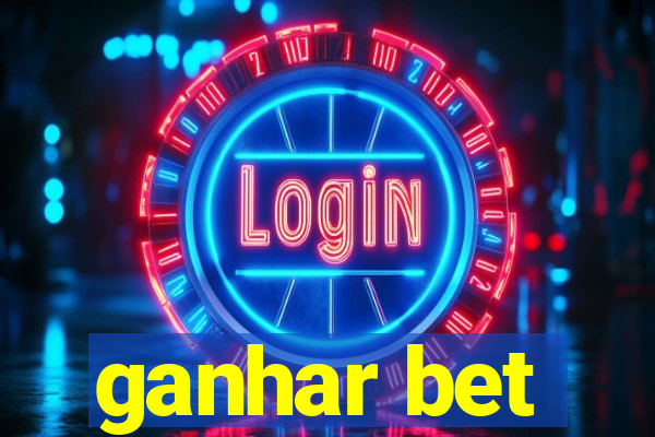 ganhar bet