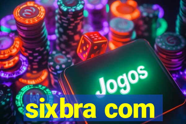 sixbra com