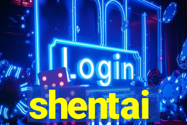 shentai