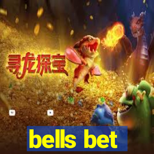 bells bet