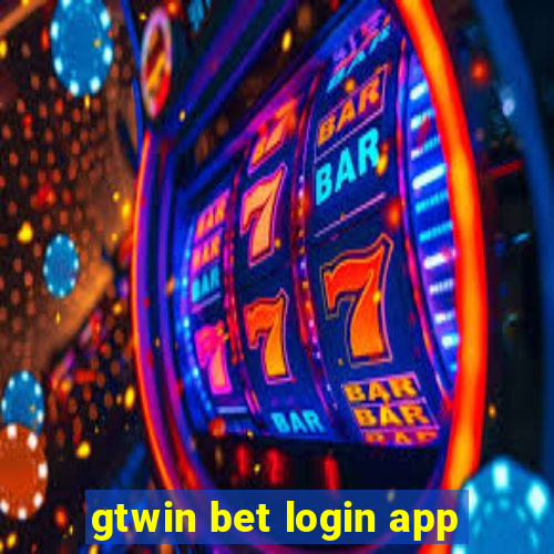 gtwin bet login app