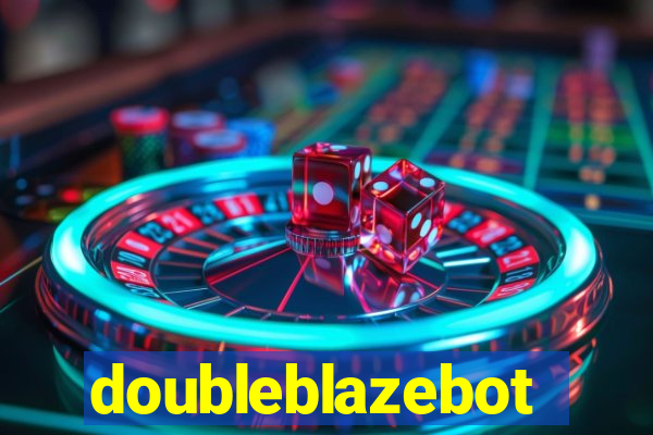 doubleblazebot