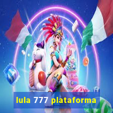 lula 777 plataforma