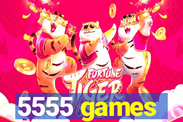 5555 games