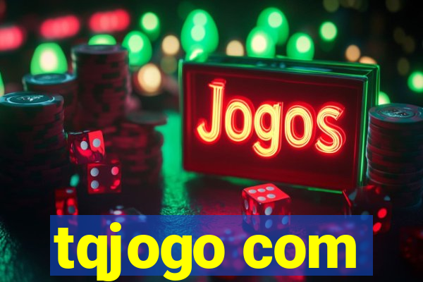 tqjogo com