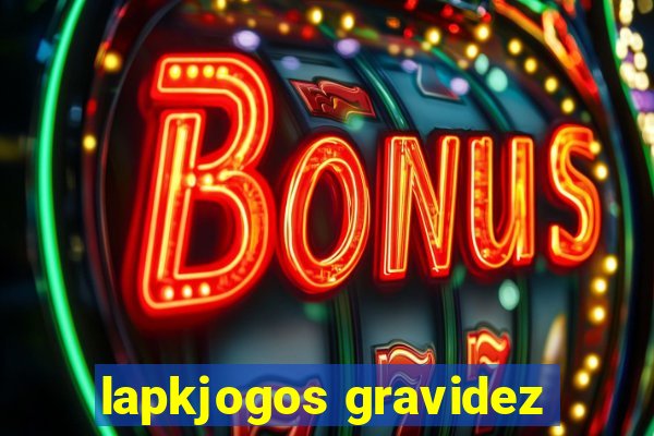 lapkjogos gravidez