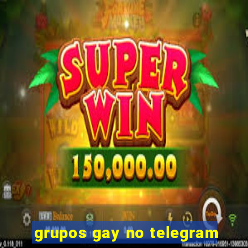 grupos gay no telegram