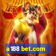 a188 bet.com