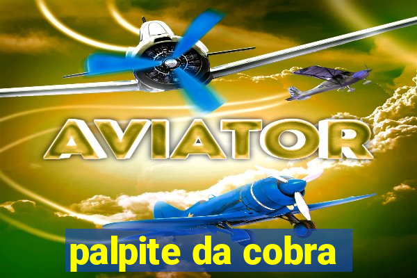 palpite da cobra