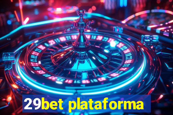 29bet plataforma