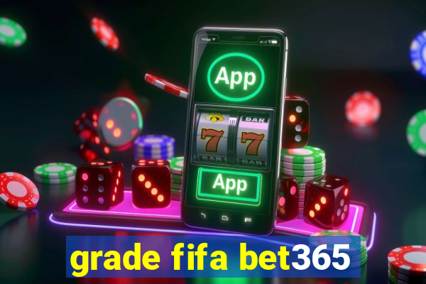 grade fifa bet365