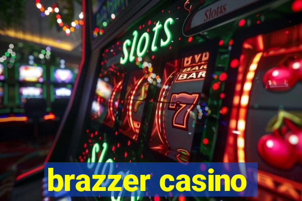 brazzer casino