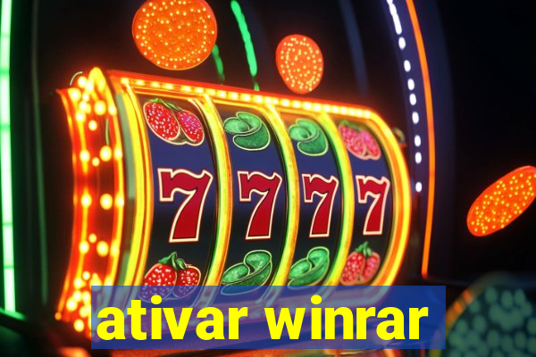 ativar winrar