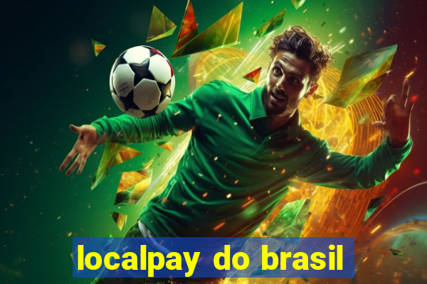 localpay do brasil