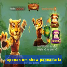 apenas um show pancadaria