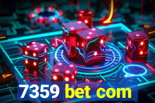 7359 bet com