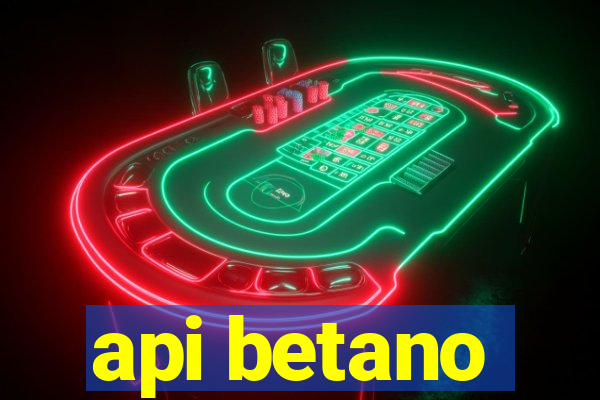 api betano