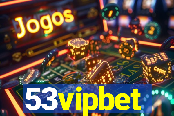 53vipbet