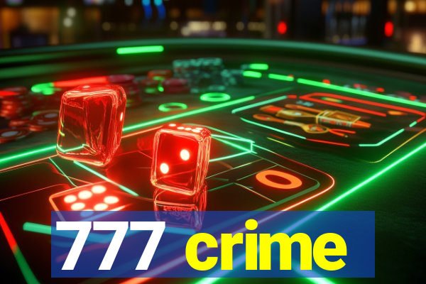 777 crime