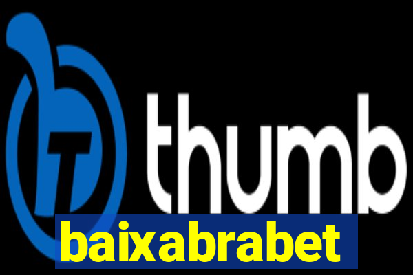 baixabrabet