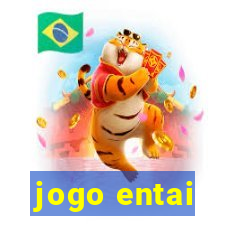 jogo entai