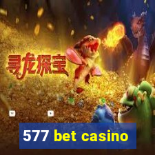 577 bet casino