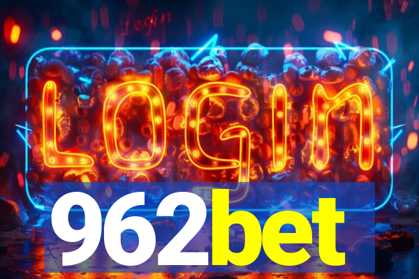 962bet