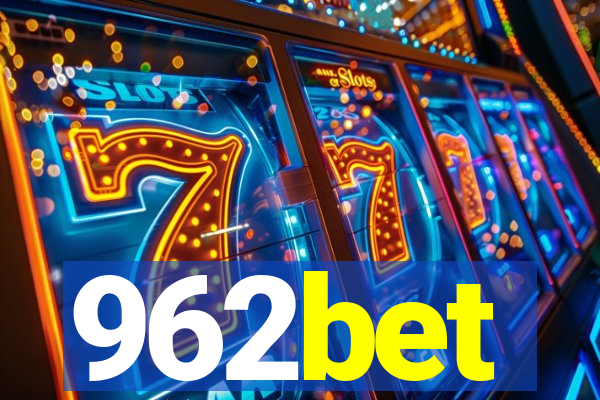 962bet