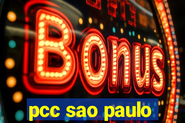 pcc sao paulo