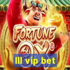 lll vip bet