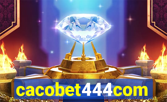 cacobet444com