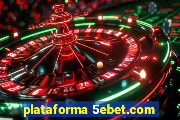 plataforma 5ebet.com