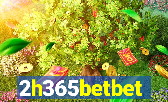 2h365betbet