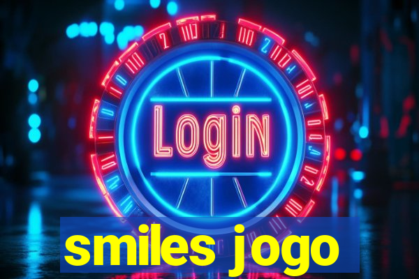 smiles jogo