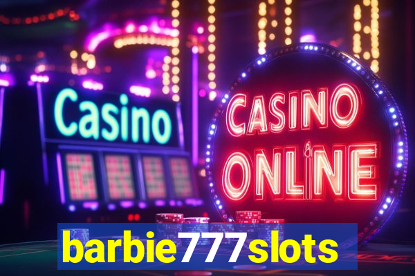 barbie777slots