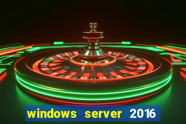 windows server 2016 download iso pt br