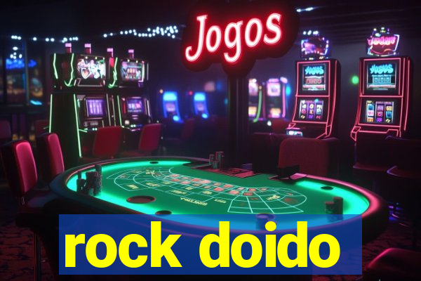 rock doido