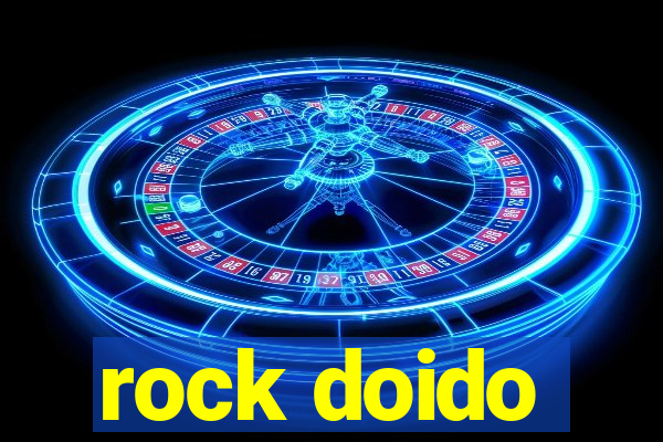 rock doido