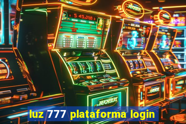 luz 777 plataforma login