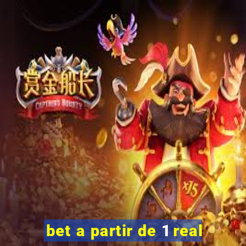 bet a partir de 1 real